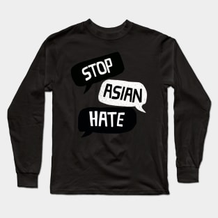 Stop Asian Hate Long Sleeve T-Shirt